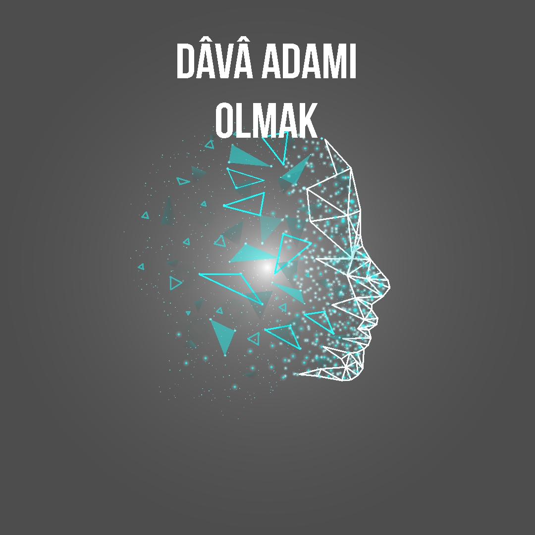 GENÇLİĞİNDE DAVA ADAMI OLMAK İÇİN YOLA ÇIKMAK