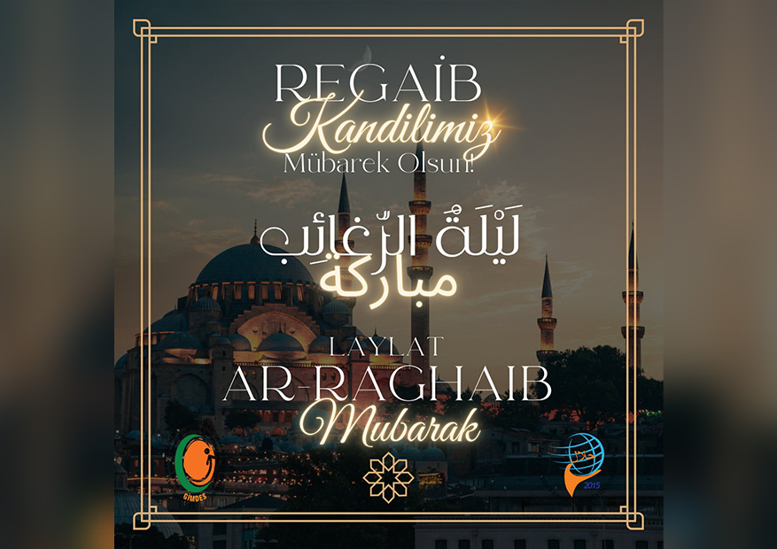MÜBAREK ÜÇ AYLAR VE REGAİP GECEMİZ MÜBAREK OLSUN!
